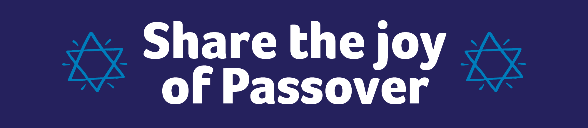 Share the joy of Passover