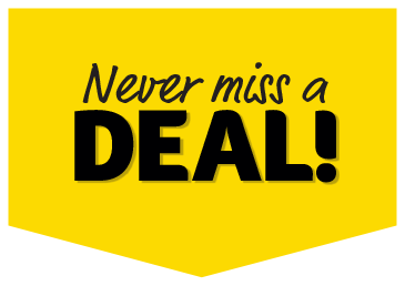 Never miss a deal!