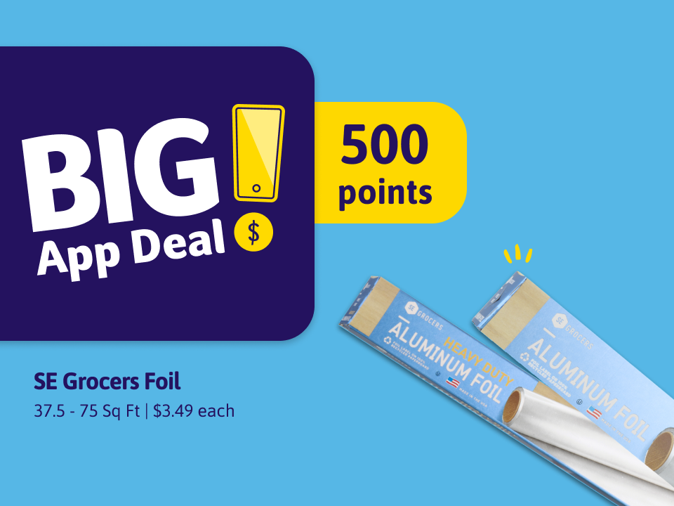 Big App Deal! SE Grocers Foil. 500 points.