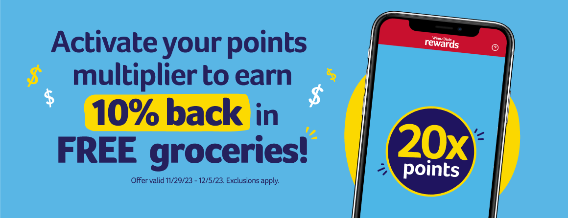 Activate your points multiplier to earn 10% back in FREE groceries. 20x points. Activate now. Offer valid 11/29/23-12/5/23. Exclusions apply.