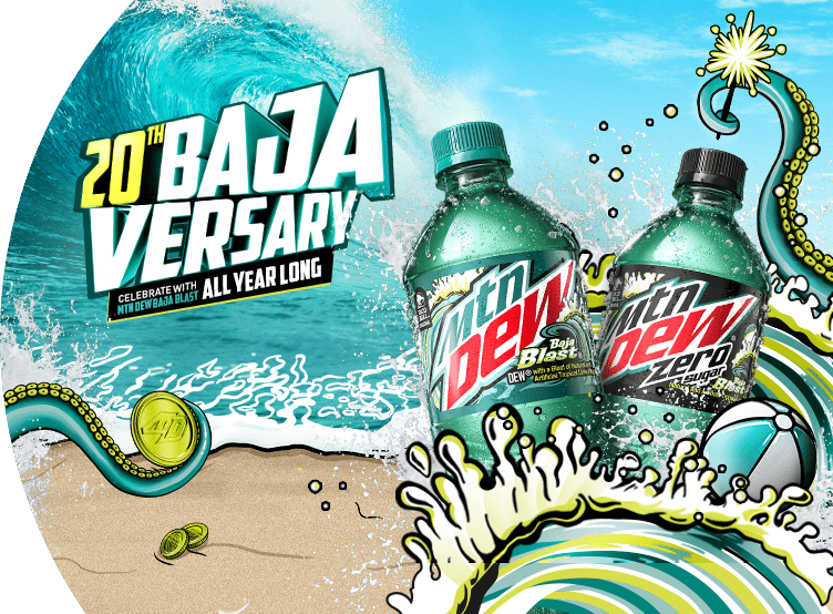 20th Baja-versary. Celebrate with MTN Dew Baja Blast all year long. Wave background with 2 bottles of MTN Dew Baja Blast.