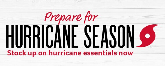 Prepare for hurricane season - Stock up on hurricane essentials now